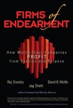 Cover art for Firms of Endearment: How World-Class Companies Profit from Passion and Purpose