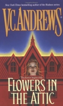 Cover art for Flowers In The Attic (Dollanger Saga)