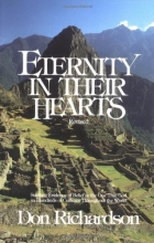 Cover art for Eternity in Their Hearts: Startling Evidence of Belief in the One True God in Hundreds of Cultures Throughout the World