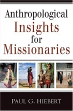 Cover art for Anthropological Insights for Missionaries