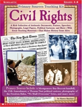 Cover art for Civil Rights (Primary Sources Teaching Kit, Grades 4-8)