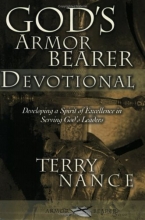 Cover art for God's Armorbearer Devotional: Developing a Spirit of Excellence in Serving God's Leaders