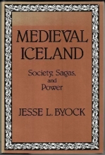 Cover art for Medieval Iceland: Society, Sagas, and Power