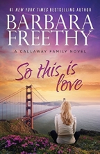Cover art for So This Is Love (The Callaways)