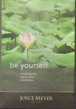 Cover art for Be Yourself (Embracing Your Talents, Gifts and Abilities)