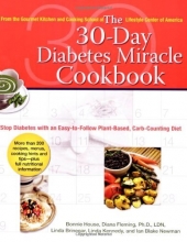 Cover art for The 30-Day Diabetes Miracle Cookbook: Stop Diabetes with an Easy-to-Follow Plant-Based, Carb-Counting Diet
