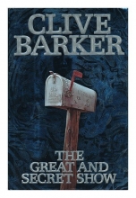 Cover art for The Great and Secret Show (Book of the Art, No. 1)