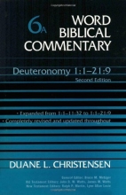 Cover art for Word Biblical Commentary Vol. 6a, Deuteronomy 1-21:9 (revised & Expanded),  (christensen), 592pp
