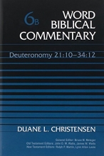 Cover art for Word Biblical Commentary Vol. 6b, Deuteronomy 21:10-34:12 (christensen)