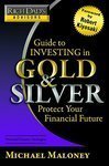 Cover art for Rich Dad's Advisors: Guide to Investing In Gold and Silver: Protect Your Financial Future