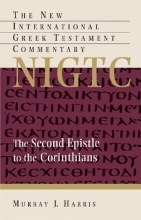 Cover art for THE SECOND EPISTLE TO THE CORINTHIANS a commentary on the Greek text (NIGTC)