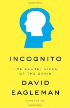 Cover art for Incognito: The Secret Lives of the Brain