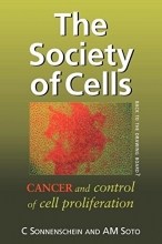 Cover art for The Society of Cells: Cancer and Control of Cell Proliferation