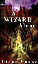Cover art for A Wizard Alone: The Sixth Book in the Young Wizards Series