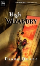 Cover art for High Wizardry (Young Wizard's Series)