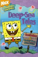 Cover art for Deep-Sea Tales: 6 Salty Sea Stories (Spongebob Squarepants)