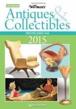 Cover art for Warman's Antiques & Collectibles 2015 Price Guide (Warman's Antiques and Collectibles Price Guide)