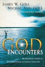 Cover art for God Encounters: The Prophetic Power of the Supernatural to Change Your Life