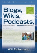 Cover art for Blogs, Wikis, Podcasts, and Other Powerful Web Tools for Classrooms