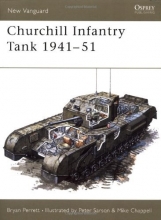 Cover art for Churchill Infantry Tank 1941-51 (New Vanguard)