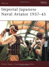 Cover art for Imperial Japanese Naval Aviator 1937-45 (Warrior)