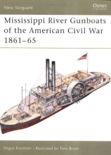 Cover art for Mississippi River Gunboats of the American Civil War 1861-65 (New Vanguard)