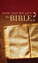 Cover art for How Did We Get the Bible? (VALUE BOOKS)