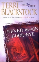 Cover art for Never Again Good-Bye (Second Chances Series #1)