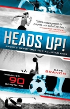Cover art for Heads UP! Updated Edition: Sports Devotions for All-Star Kids