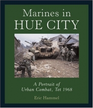 Cover art for Marines in Hue City: A Portrait of Urban Combat, Tet 1968