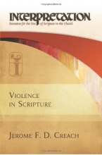 Cover art for Violence in Scripture: Interpretation: Resources for the Use of Scripture in the Church
