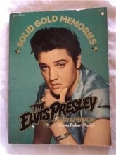 Cover art for THE ELVIS PRESLEY SCRAPBOOK Solid Gold Memories