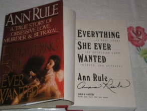 Cover art for Everything She Ever Wanted: A True Story of Love, Murder & Betrayal