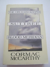 Cover art for The Orchard Keeper; Suttree; Blood Meridian