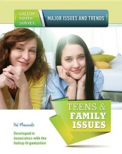 Cover art for Teens & Family Issues (Gallup Youth Survey: Major Issues and Trends (Mason Crest))