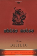 Cover art for White Noise (Penguin Great Books of the 20th Century)