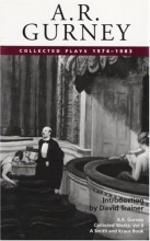 Cover art for A. R. Gurney, Vol. II: Collected Plays, 1974-1983 (Contemporary American Playwrights) (A R Gurney Selected Plays)