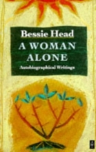 Cover art for A Woman Alone: Autobiographical Writings (African Writers)