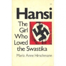 Cover art for Hansi: The Girl Who Loved the Swastika