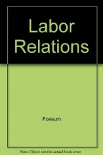 Cover art for Labor Relations: Development, Structure, Process