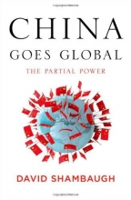 Cover art for China Goes Global: The Partial Power
