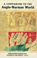 Cover art for A Companion to the Anglo-Norman World
