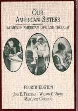 Cover art for Our American Sisters: Women in American Life and Thought (College)