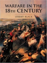Cover art for Warfare in the Eighteenth Century (History of Warfare)