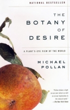 Cover art for The Botany of Desire: A Plant's-Eye View of the World