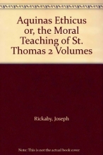 Cover art for Aquinas Ethicus or, the Moral Teaching of St. Thomas 2 Volumes