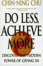 Cover art for Do Less, Achieve More: Discover the Hidden Powers Giving In