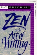 Cover art for Zen in the Art of Writing: Essays on Creativity