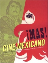 Cover art for Mas! Cine Mexicano: Sensational Mexican Movie Posters 1957 - 1990