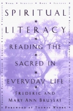 Cover art for Spiritual Literacy: Reading the Sacred in Everyday Life